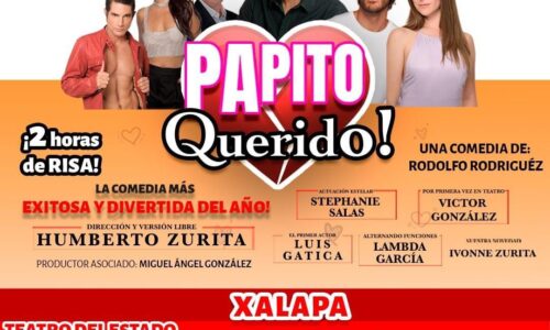 El éxito teatral “Papito querido”, llega a Xalapa