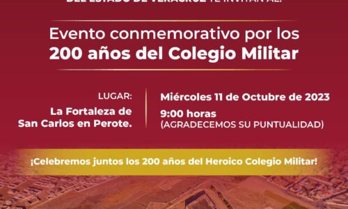 Asistirá Presidente de México a la Conmemoración de los 200 años del Colegio Militar en Perote