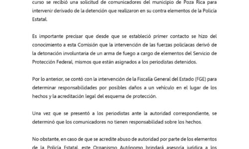 Interviene CEAPP por detención de comunicadores en Poza Rica