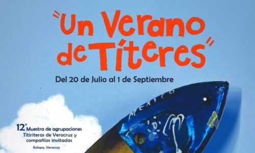 Xalapa tendrá la edición 12 de «Un Verano de Títeres»